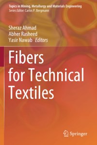 Fibers for Technical Textiles