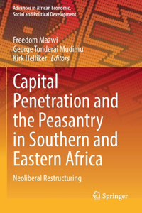Capital Penetration and the Peasantry in Southern and Eastern Africa
