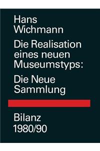 Realisation Eines Neuen Museumstyps