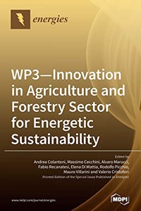 WP3 - Innovation in Agriculture and Forestry Sector for Energetic Sustainability