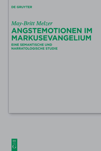 Angstemotionen Im Markusevangelium
