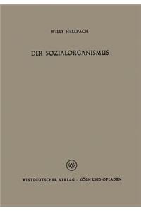 Der Sozialorganismus