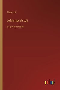 Le Mariage de Loti