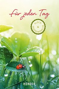 Gluck- & Segenswunsche Fur Jeden Tag