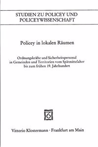 Policey in Lokalen Raumen