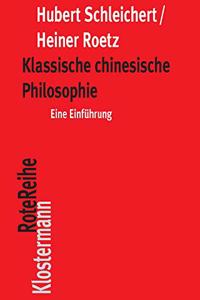 Klassische Chinesische Philosophie