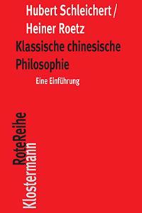 Klassische Chinesische Philosophie