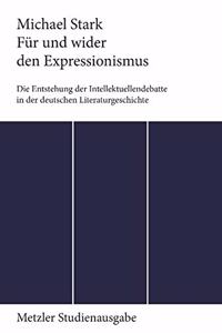 Für Und Wider Den Expressionismus