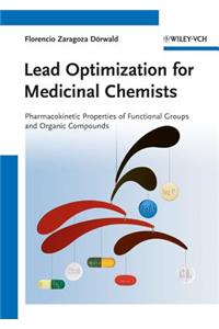 Lead Optimization for Medicinal Chemists