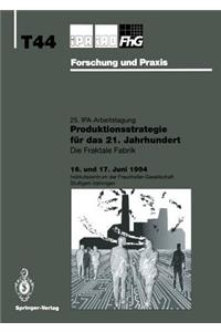 Produktionsstrategie Für Das 21. Jahrhundert