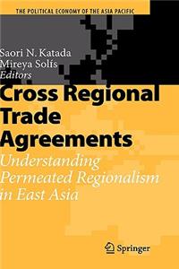 Cross Regional Trade Agreements