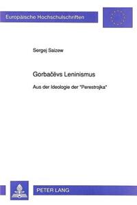 Gorbacëvs Leninismus