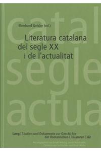 Literatura Catalana del Segle XX I de l'Actualitat