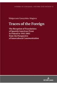 Traces of the Foreign