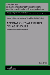 Aportaciones al estudio de las lenguas: Perspectivas teóricas y aplicadas