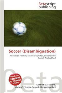 Soccer (Disambiguation)