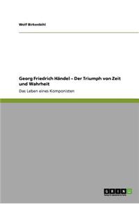 Georg Friedrich Händel - Der Triumph von Zeit und Wahrheit