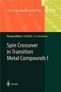 Spin Crossover in Transition Metal Compounds I