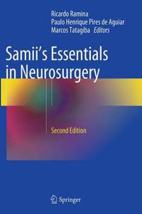 Samii's Essentials in Neurosurgery