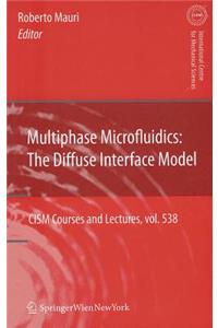Multiphase Microfluidics: The Diffuse Interface Model