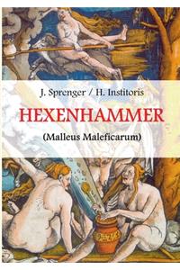 Malleus Maleficarum, das ist