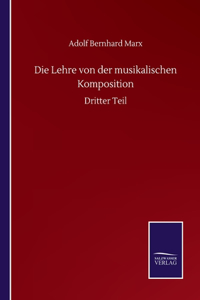 Lehre von der musikalischen Komposition