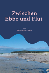 Zwischen Ebbe und Flut