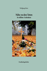 Nähe zu den Toten