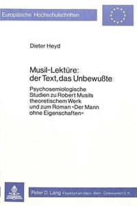 Musil-Lektuere: Der Text, Das Unbewusste