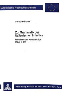 Zur Grammatik des italienischen Infinitivs