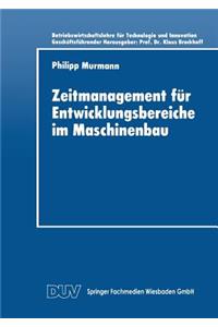 Zeitmanagement für Entwicklungsbereiche im Maschinenbau