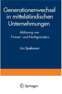 Generationenwechsel in mittelständischen Unternehmungen