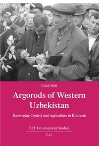 Argorods of Western Uzbekistan