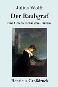 Raubgraf (Großdruck)