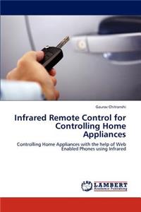 Infrared Remote Control for Controlling Home Appliances