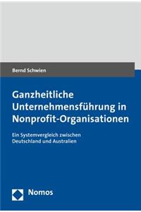 Ganzheitliche Unternehmensfuhrung in Nonprofit-Organisationen