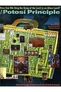 The Potosi Principle