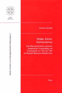 Kinder, Kuche, Kommunismus