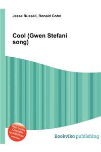 Cool (Gwen Stefani Song)