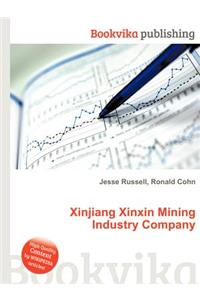 Xinjiang Xinxin Mining Industry Company