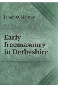 Early Freemasonry in Derbyshire