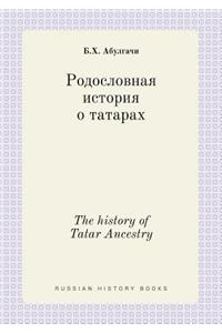 The History of Tatar Ancestry