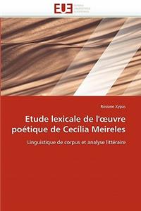 Etude lexicale de l' uvre poétique de cecília meireles