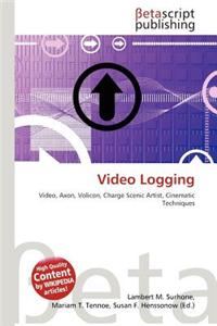 Video Logging