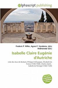Isabelle Claire Eug Nie D'Autriche