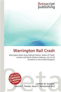 Warrington Rail Crash