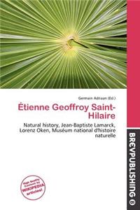 Tienne Geoffroy Saint-Hilaire
