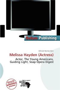 Melissa Hayden (Actress)