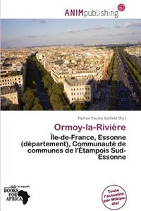 Ormoy-La-Rivi Re