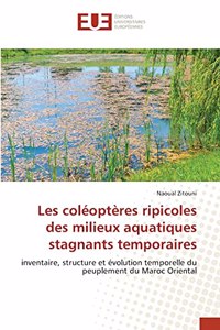 Les coléoptères ripicoles des milieux aquatiques stagnants temporaires